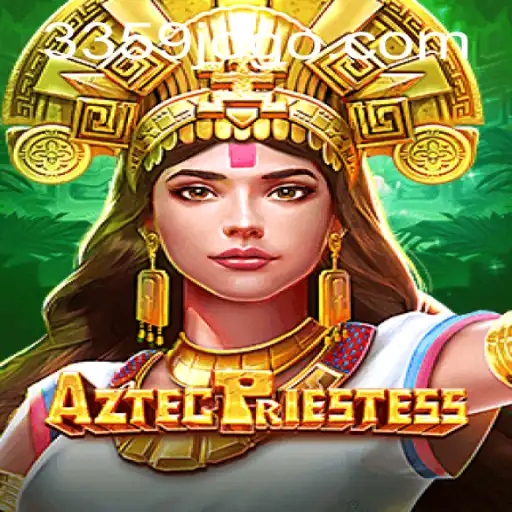 AztecPriestess: An Immersive Adventure into the Ancient World